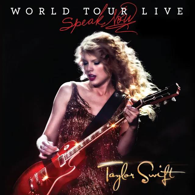 Speak Now World Tour Live • Cały album • Wszystkie utwory • Wykonawca