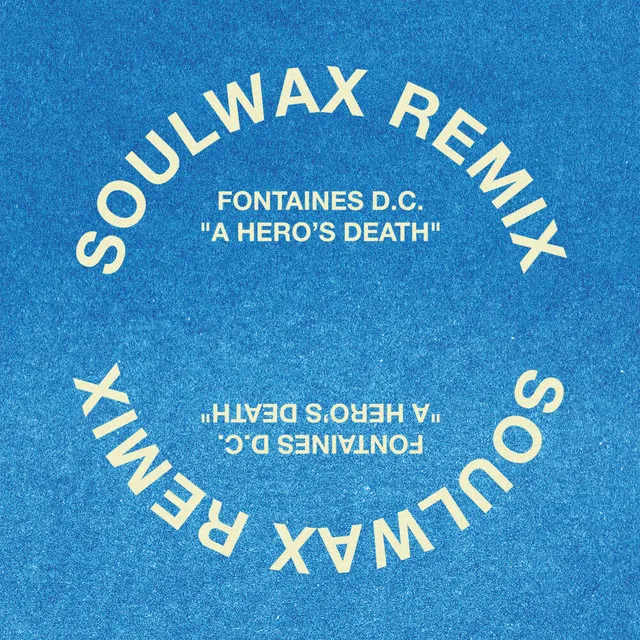 A Hero's Death (Soulwax Remix) • Cały album • Wszystkie utwory • Wykonawca