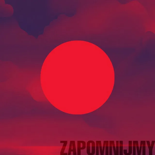 Zapomnijmy • Cały album • Wszystkie utwory • Wykonawca