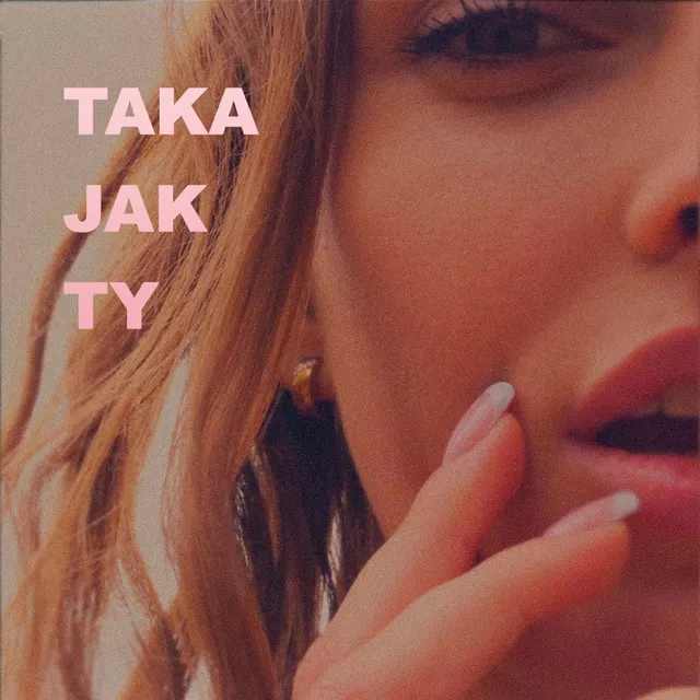 Taka jak Ty • Cały album • Wszystkie utwory • Wykonawca