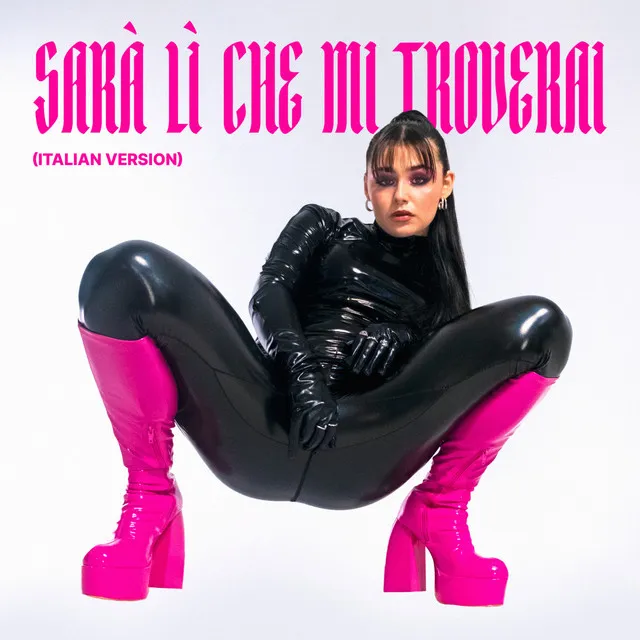 Sarà Lì Che Mi Troverai (Italian Version) • Cały album • Wszystkie utwory • Wykonawca