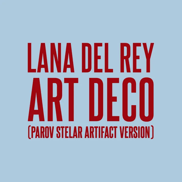 Art Deco (Parov Stelar Artifact Version) • Cały album • Wszystkie utwory • Wykonawca