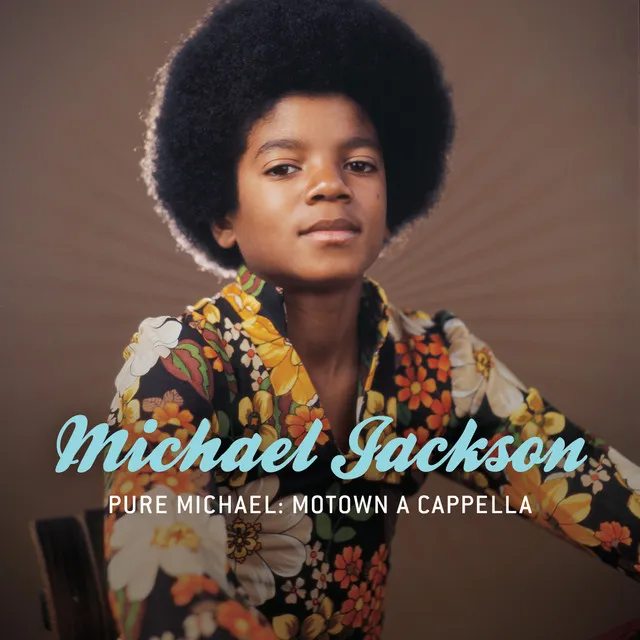 Pure Michael: Motown A Cappella • Cały album • Wszystkie utwory • Wykonawca
