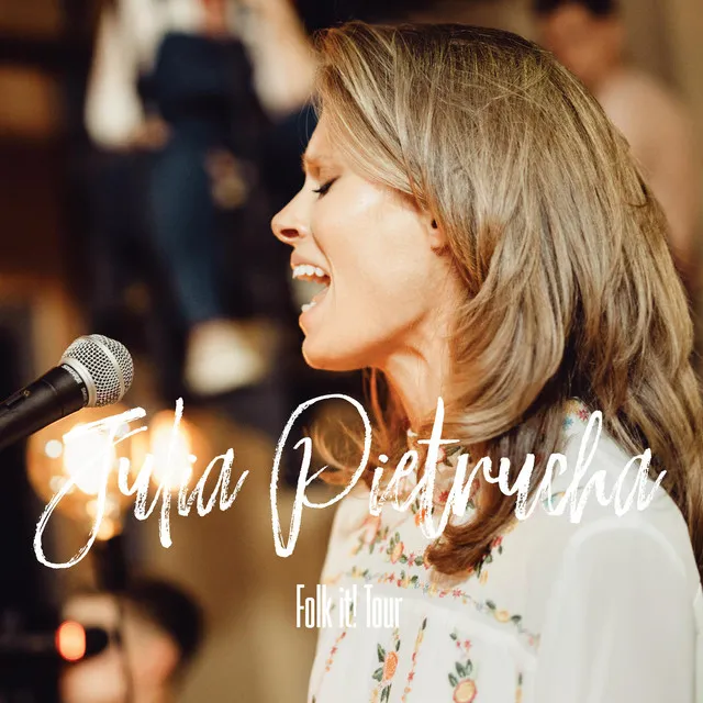 Folk It! Tour • Cały album • Wszystkie utwory • Wykonawca