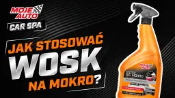 Czym nakładać wosk na auto? Poradnik Mikołaja Marciniaka