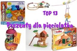 Pomysły na prezenty dla 5 latka: piaskownica kinetyczna, kolejka, domek na drzewie, koraliki, budowle z cegiełek.