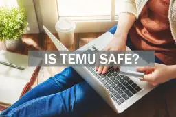 Temu czy to oszustwo? Prawda o bezpieczeństwie zakupów online