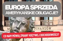 Rentowność 2-letnich obligacji USA: Czy to szansa dla polskiego inwestora?