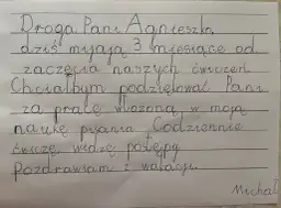 Jak dyslektyk widzi tekst: litery tańczą, ale Michał pisze do Pani Agnieszki, dziękując za naukę pisania.