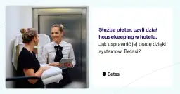 Kto pracuje w hotelu? Poznaj kluczowe role i ich zadania