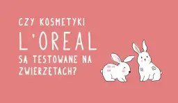 Czy kosmetyki L'oreal są testowane na zwierzętach? Dwa smutne króliki z plastrami na futerku.