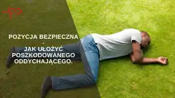 Jak wygląda pozycja bezpieczna i jak jej nie stosować błędnie