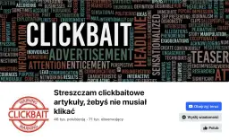Słowa kluczowe jak "clickbait przykłady" otaczają wielkie napisy "CLICKBAIT" i "ADVERTISEMENT". Streszczenie clickbaitowych artykułów, by nie musieć klikać.