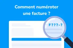 Une loupe examine un document, interrogeant la numérotation des factures. Le texte indique "Comment numéroter une facture ?".