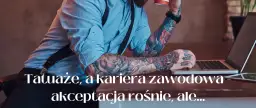 Czy prawnik może mieć tatuaż? Prawo, etyka, kariera co musisz wiedzieć
