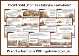 Charlie i fabryka czekolady: karty pracy z motywami, symboliką i podsumowaniem powieści Roalda Dahla.