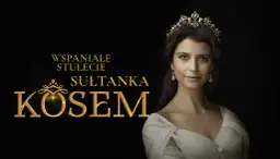 Ile jest odcinków wspaniałe stulecie sułtanka kosem? Odkryj prawdę!