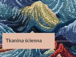 Kto wytwarza dekoracyjne tkaniny ścienne? Odkryj najlepszych producentów