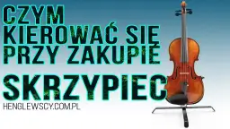 Jak sprawdzić autentyczność skrzypiec i uniknąć kosztownych oszustw