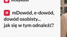 mDowód, e-dowód, dowód osobisty... jak się w tym odnaleźć? To pytanie, które może pojawić się w senniku dowód osobisty.