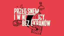 Śpiący kotek i poduszka, ręka gasi lampkę. Pomysły na challenge dla dzieci: przed snem i w nocy bez ekranów.