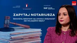 Młotek sędziowski na stercie dokumentów. Hasło "Zapytaj notariusza" i pytania o darowiznę, testament, umowę o dożywocie.