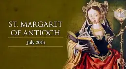 Święta Małgorzata patronką niezwykłych sfer życia: od narodzin po śmierć