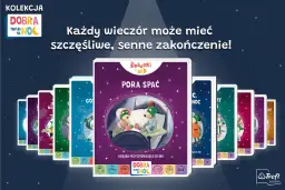 Urocze trefliki postacie z kolekcji "Dobra Noc" zachęcają do spokojnego zasypiania.
