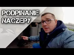 Jak podczepić naczepę: proste kroki, które zapewnią bezpieczeństwo