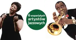 Muzyka jazzowa najlepsi wykonawcy, którzy zmienili oblicze jazzu
