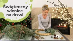 Ozdoby świąteczne na drzwi jak zrobić – proste i efektowne pomysły