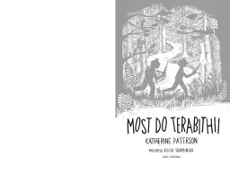 Ilustracja do recenzji książki "Most do Terabithii": dwoje dzieci biegnie przez las, tworząc własne magiczne królestwo.