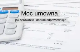 Jaka moc przyłączeniowa do mieszkania? Uniknij niepotrzebnych kosztów