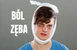 Ból zęba? Natychmiastowa ulga w domu i kiedy iść do dentysty