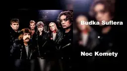 Noc Komety Budki Suflera: Analiza tekstów i znaczenia piosenek 