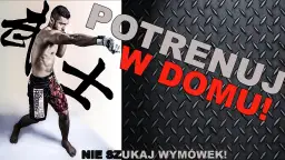 Jak skutecznie ćwiczyć MMA w domu i uniknąć błędów treningowych