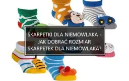 Skarpetki dla 4-miesięcznego dziecka: Jaki rozmiar wybrać? Porady eksperta