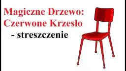 Czerwone krzesło recenzja. Czy warto? Magia, która wciąga!