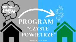 Czyste powietrze: jakie dofinansowanie możesz dostać i jak je zdobyć bez problemów