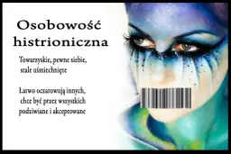 Objawy histrionicznego zaburzenia osobowości, które musisz znać