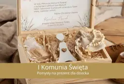 Prezent na komunię dla córki: Pomysły, które zachwycą!