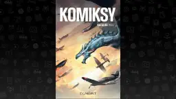 Egmont komiksy 2025: najpełniejszy katalog pozycji i nowości wydawniczych