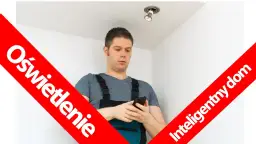 Inteligentne oświetlenie jak zrobić – proste metody i nieoczekiwane triki