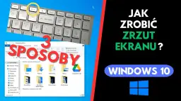 Jak zrobić screen na PC? Kompletny poradnik dla graczy i nie tylko!