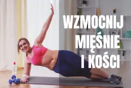 Jakie ćwiczenia przy menopauzie? Twój plan na zdrowie i energię