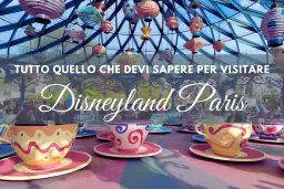 Disneyland Paris: Guida Attrazioni Imperdibili e Consigli per il Tuo Viaggio