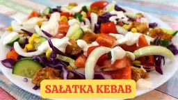Jak zrobić sałatkę kebab - prosta i smaczna receptura na każdą okazję