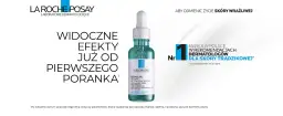 La Roche-Posay Effaclar Serum: jak stosować? Widoczne efekty już od pierwszego poranka. Marka nr 1 w rekomendacjach dermatologów dla skóry trądzikowej.