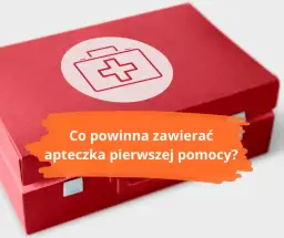 Ile apteczek w firmie? Uniknij kar! Pełny przewodnik BHP