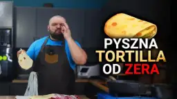 Jak zrobić idealne placki do tortilli? Prosty przepis krok po kroku